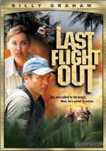 Последний полёт / Last Flight Out (2004)