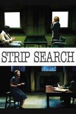 Личный досмотр / Strip Search (2004)