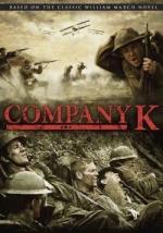 Рота "К" / Company K (2004)