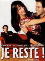 Я остаюсь / Je reste! (2004)