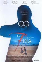 Седьмой день / El 7º día (2004)