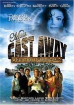 Мисс «Изгой» (Мисс Робинзон) / Miss Cast Away (2004)