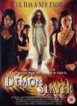 Убить демона / Demon Slayer (2004)