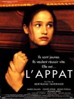 Приманка / L'appât (1995)