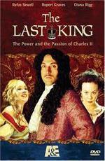 Последний король / Charles II: The Power & the Passion (2003)