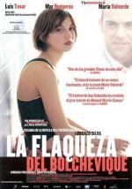 Слабость большевика / La flaqueza del bolchevique (2003)