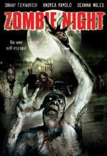 Пожирая живых / Zombie Night (2003)