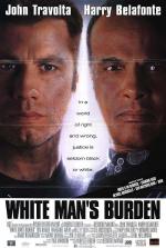 Участь белого человека (Бремя белого человека) / White Man's Burden (1995)
