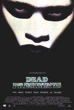 Мертвые президенты / Dead Presidents (1995)