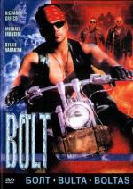 Болт / Bolt: Rebel run (1995)