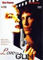 Любовь - это оружие / Love Is a Gun (1996)