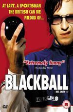 Черный шар / Blackball (2003)
