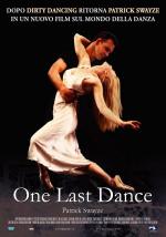 Последний танец / One Last Dance (2003)