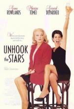 Отцепись от звезд / Unhook the Stars (1996)