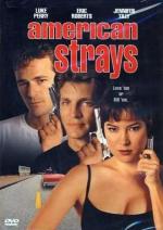 Американские бродяги / American Strays (1996)