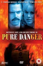 Смертельная опасность / Pure Danger (1996)