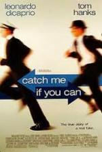 Поймай меня, если сможешь / Catch Me If You Can (2003)