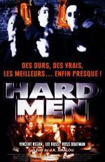 Братва / Hard Men (1996)