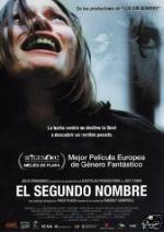 Второе имя / El Segundo Nombre (2002)