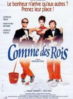 Жить как короли / Comme des rois (1997)