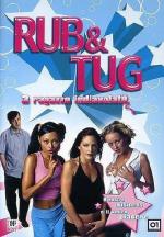Кнутом и пряником / Rub & Tug (2002)