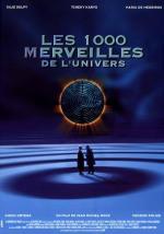 Тысяча чудес Вселенной / Les Mille merveilles de l'univers (1997)