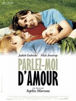 Говорите мне о любви / Parlez-moi d'amour (2002)