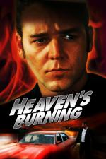 Небеса в огне / Heaven's Burning (1997)