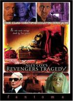 Трагедия мстителя / Revengers Tragedy (2002)