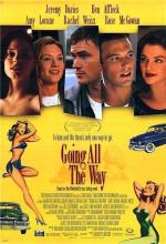 Попутчики / Going All the Way (1997)