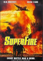 Суперпожар / Superfire (2002)