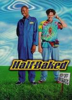 Непропеченный / Half Baked (1998)