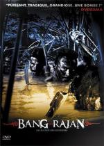 Воины джунглей / Bangrajan (2002)