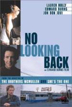 Не оглядываясь назад / No Looking Back (1998)