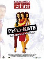 Репли-Кейт / Repli-Kate (2002)