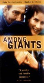 Среди гигантов / Among Giants (1998)