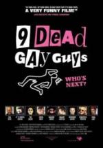 Девять мертвых геев / 9 Dead Gay Guys (2002)