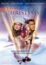Еще раз в Рождество / Twice Upon a Christmas (2001)