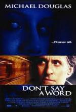 Не говори ни слова / Don't Say a Word (2001)