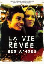 Воображаемая жизнь ангелов / La Vie rêvée des anges (1998)