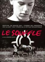 Без удержу / Le Souffle (2001)