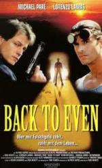 Долг / Back to Even (1998)