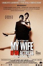 Моя жена – актриса / Ma femme est une actrice (2001)