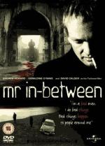 Посредник смерти / Mr In-Between (2001)