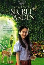 Возвращение в таинственный сад / Back to the Secret Garden (2001)