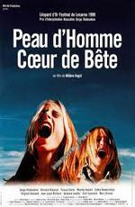Шкура человека, сердце зверя / Peau d'homme coeur de bête (1999)