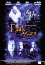 Лабиринты тьмы / Dark Asylum (2001)