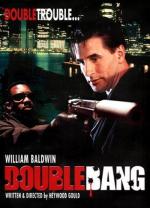 Контрольный выстрел / Double Bang (2001)