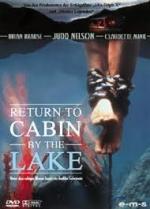 Возвращение к озеру смерти / Return to cabin by the lake (2001)