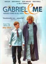Габриэль и я / Gabriel & Me (2001)